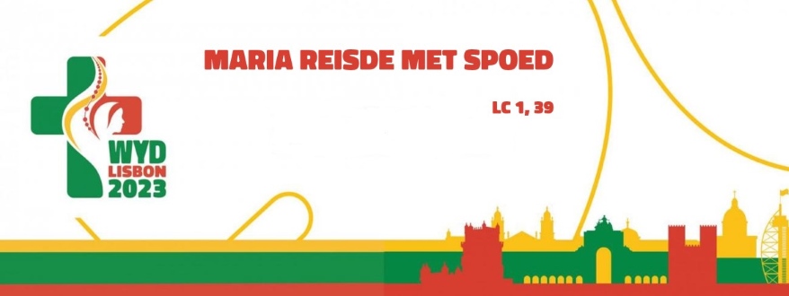 Wereldjongerendagen 2023 te Lissabon, met als thema "Maria reisde met spoed".