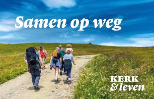 "Samen op weg" abonneringscampagne Kerk&Leven 2024.