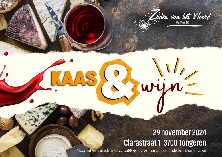 Op 29 november 2024 organiseert de gemeenschap Zaden van het Woord een heerlijke Kaas & Wijnavond.