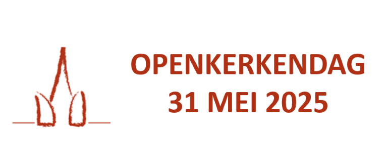 Openkerkendag op zaterdag 31 mei 2025.