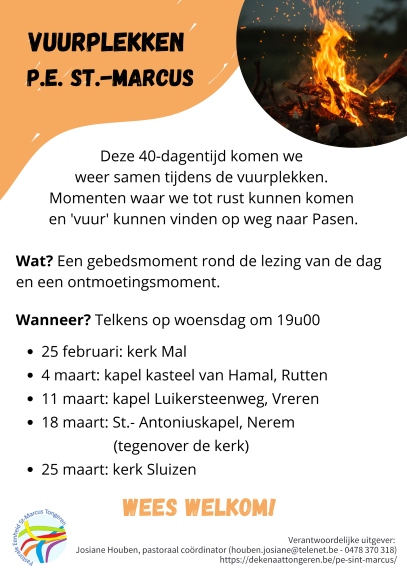 Vuurplekken in de pastorale eenheid Sint-Marcus Tongeren tijdens de veertigdagentijd.